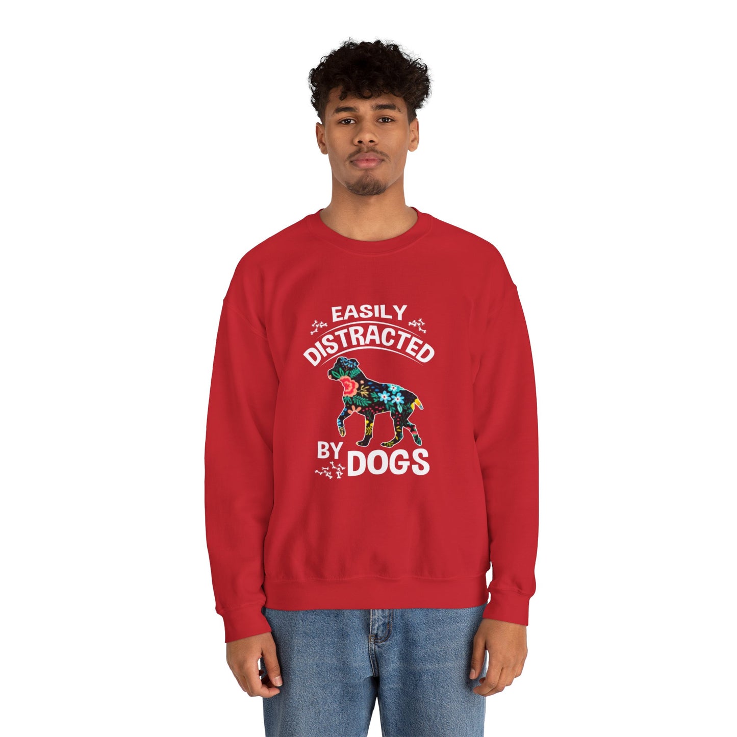 Easily Distracted by Dogs Sweatshirt