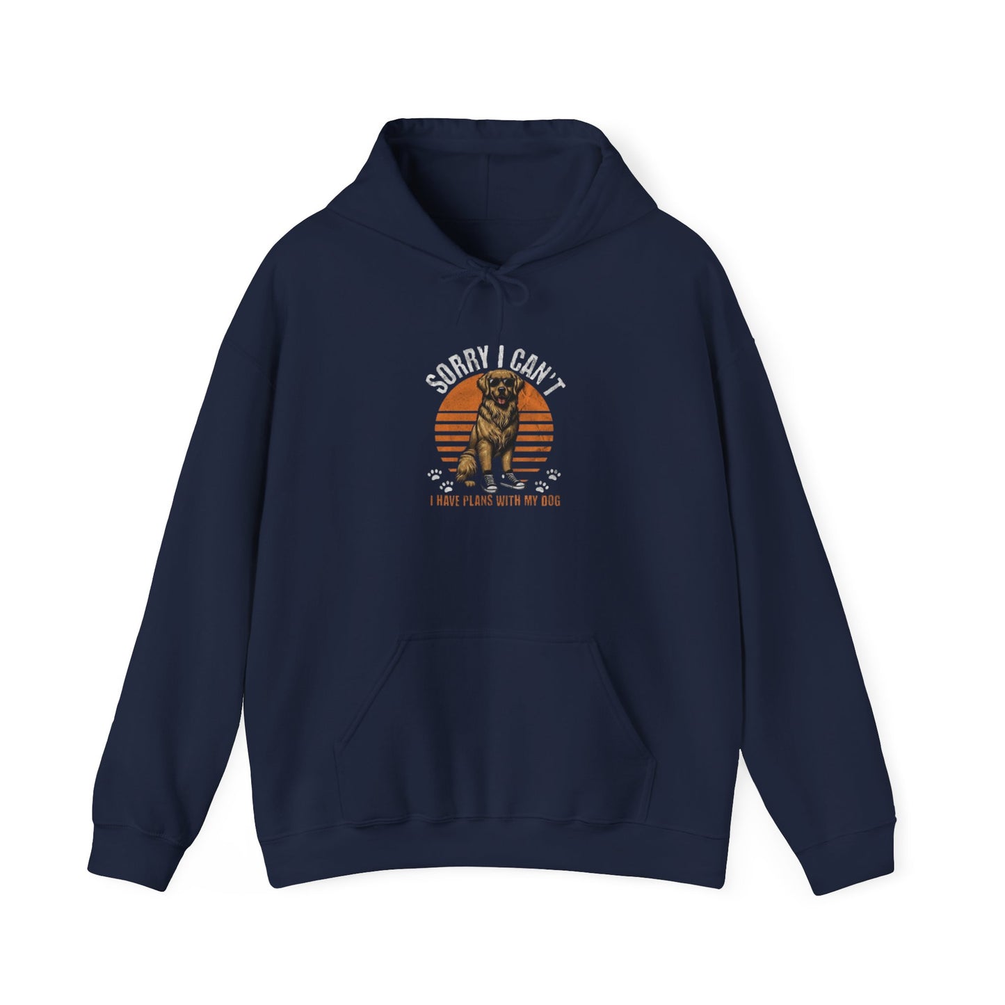 Sorry I Can't Dog Lover Hoodie