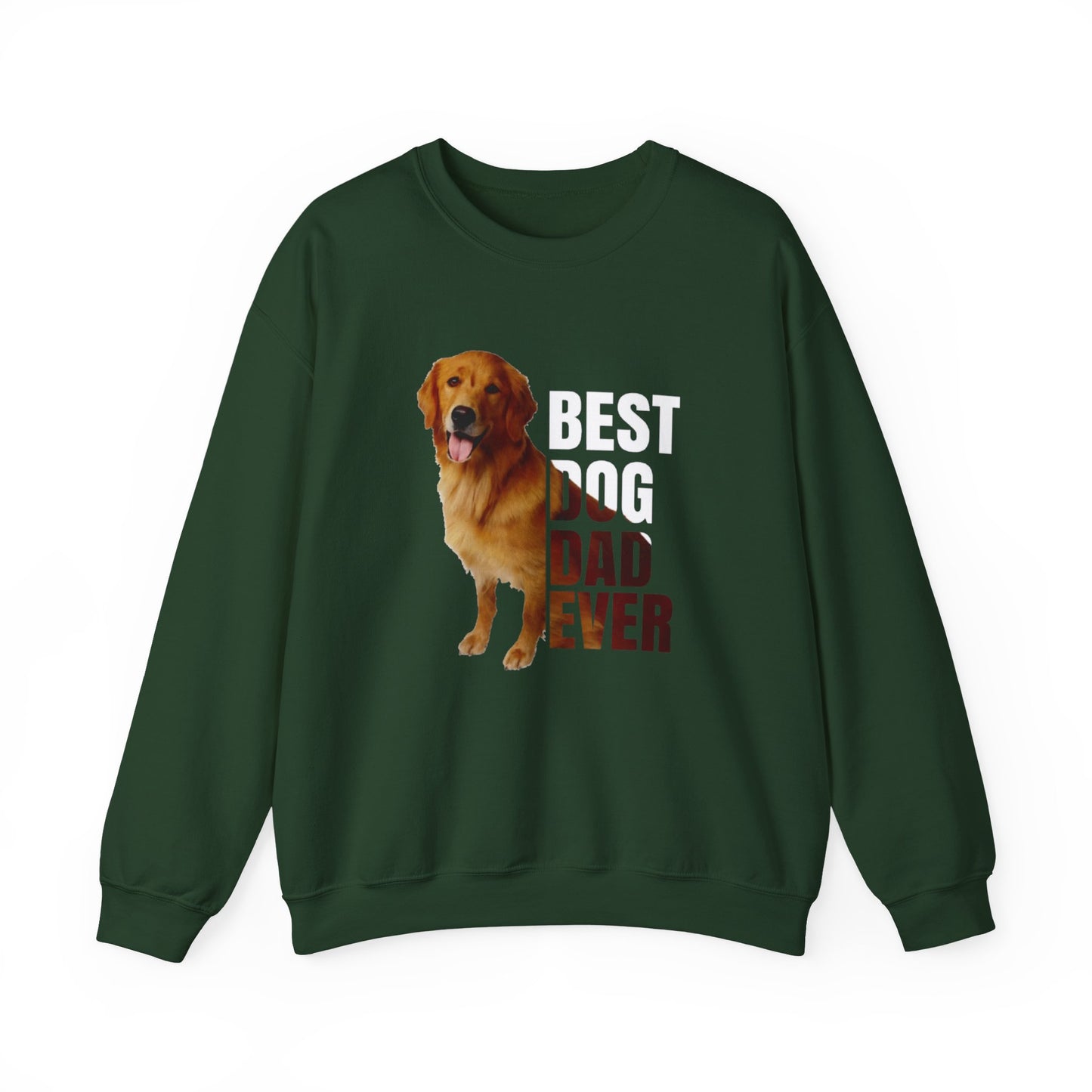 Best Dog Dad Ever Sweatshirt