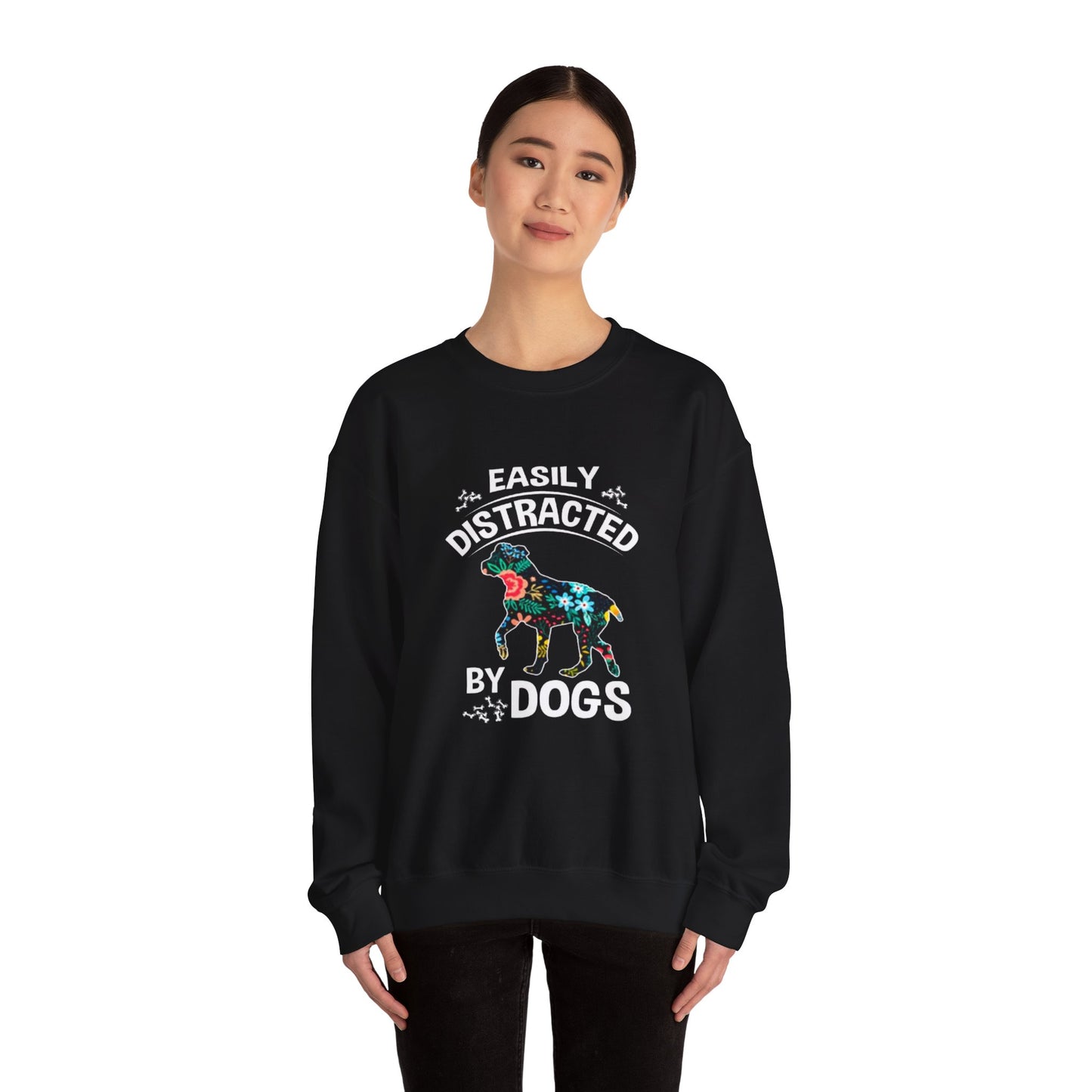 Easily Distracted by Dogs Sweatshirt