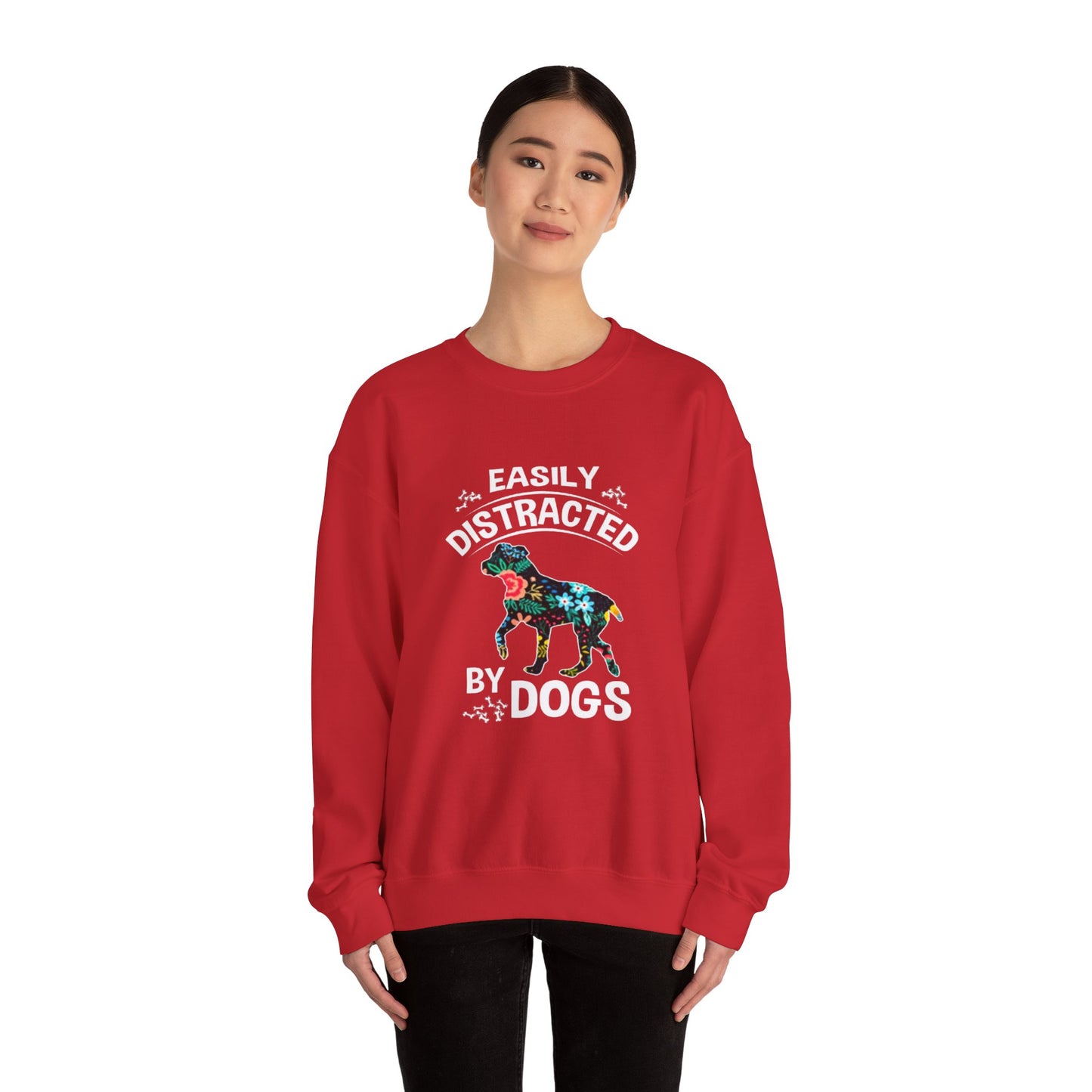 Easily Distracted by Dogs Sweatshirt
