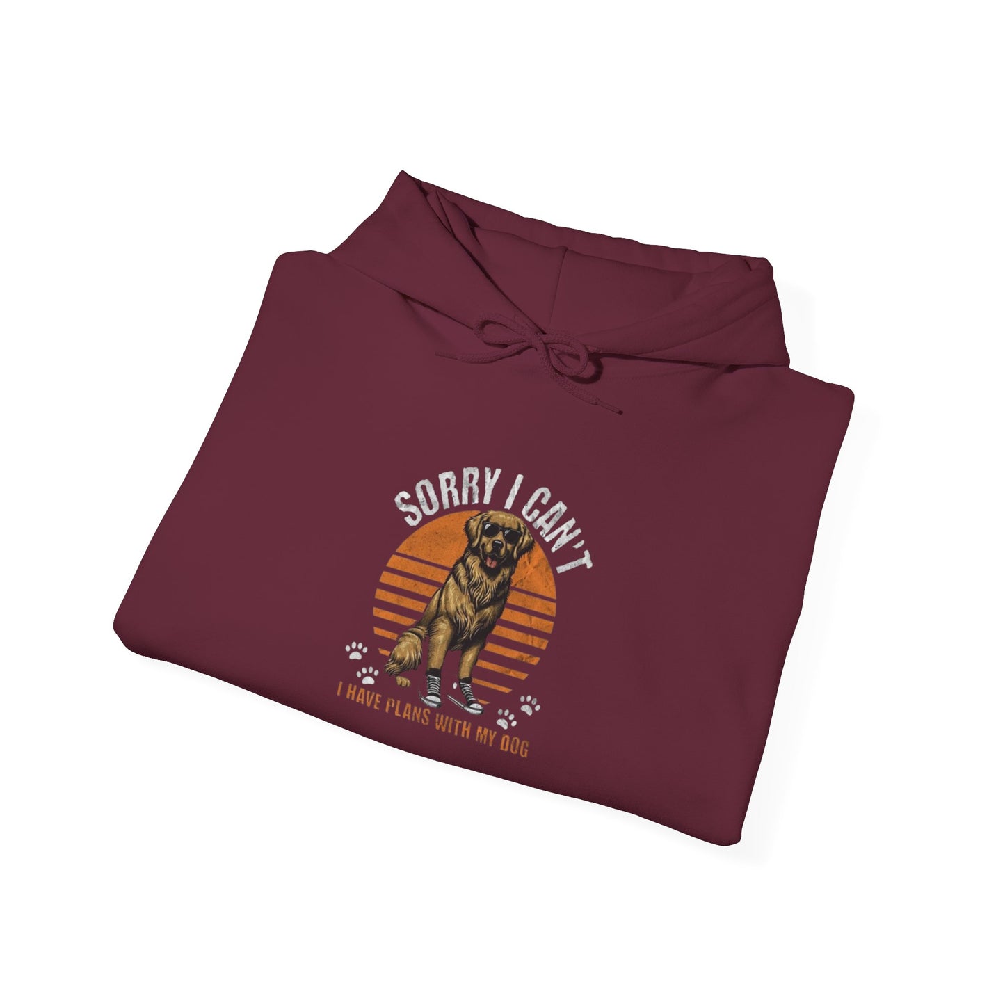 Sorry I Can't Dog Lover Hoodie