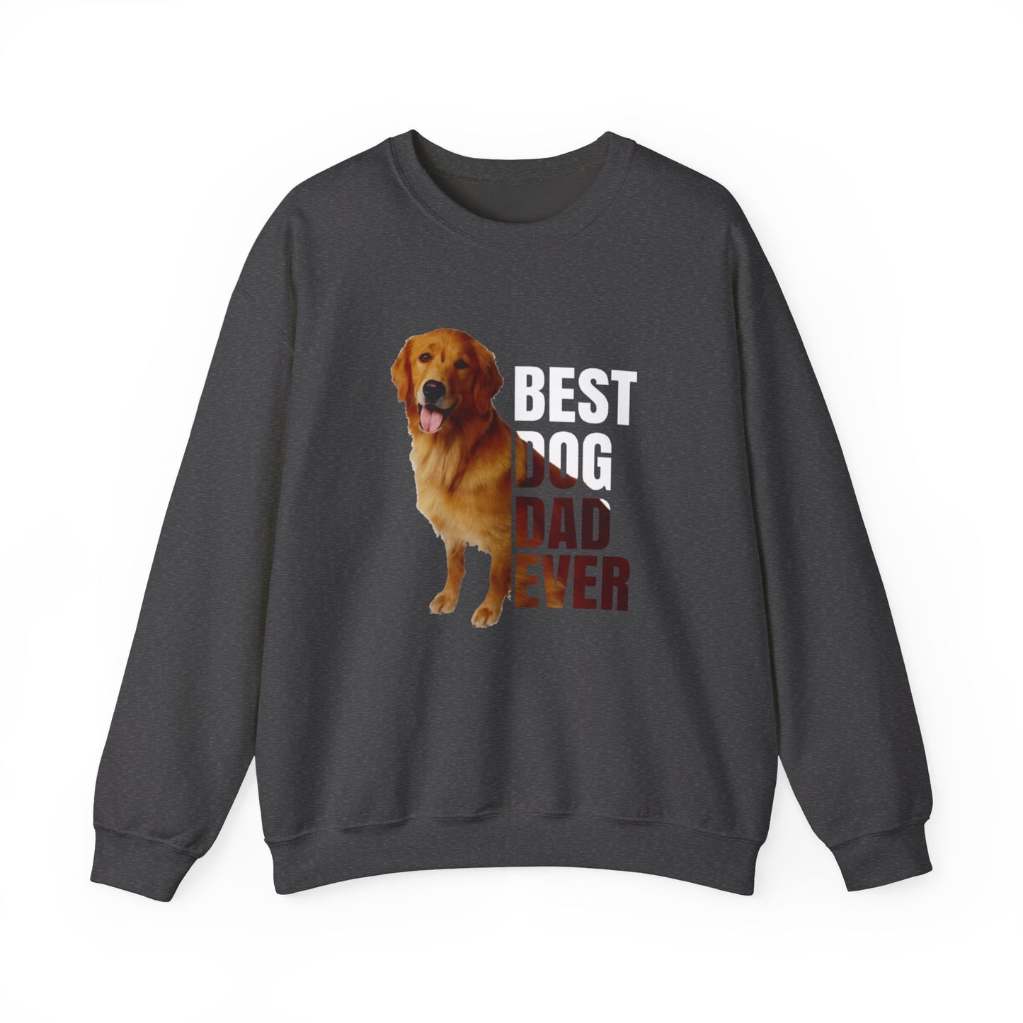 Best Dog Dad Ever Sweatshirt