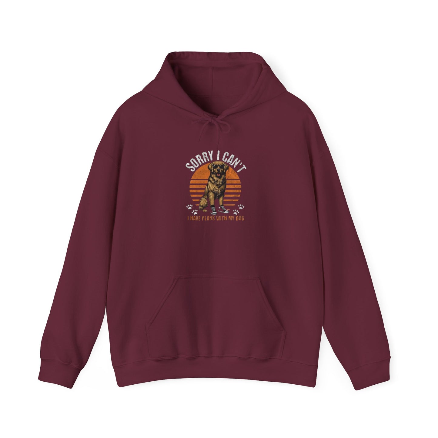 Sorry I Can't Dog Lover Hoodie
