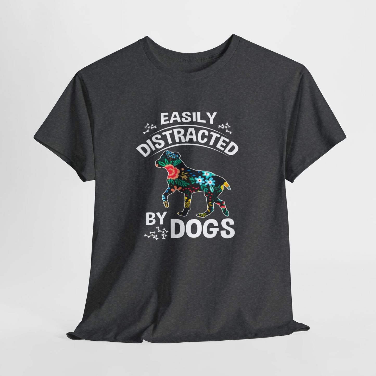 Easily Distracted by Dogs Tee