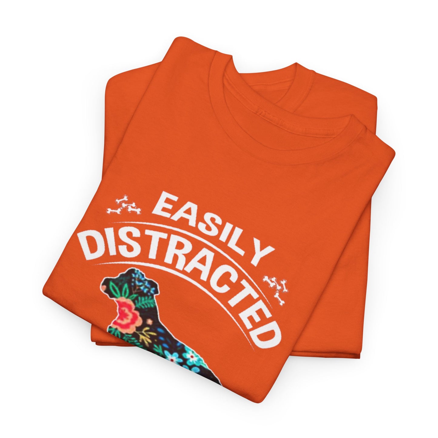 Easily Distracted by Dogs Tee