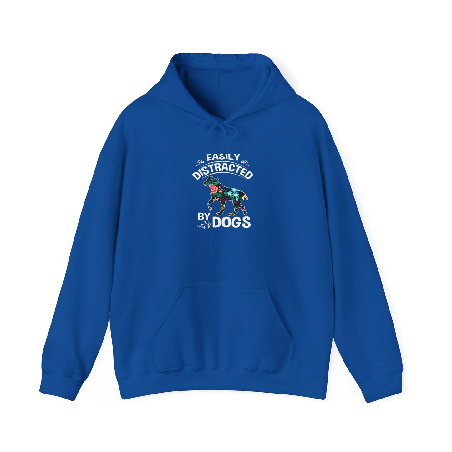 Easily Distracted by Dogs Hoodie