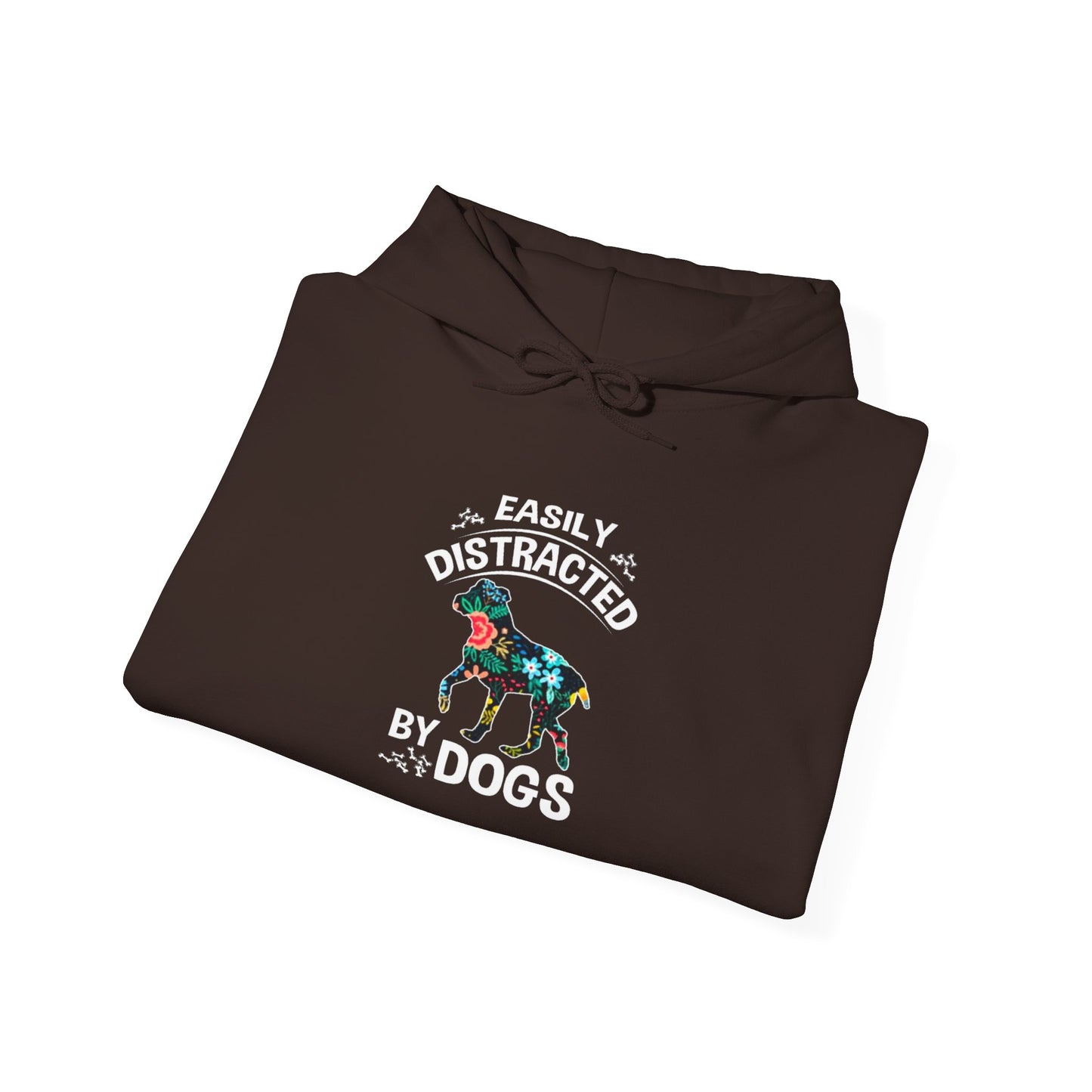 Easily Distracted by Dogs Hoodie