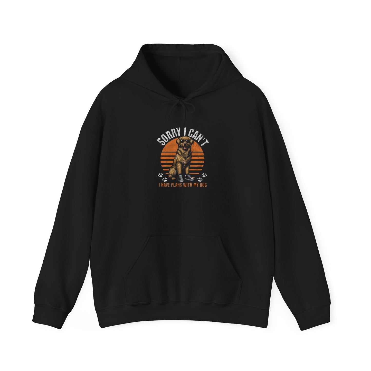 Sorry I Can't Dog Lover Hoodie