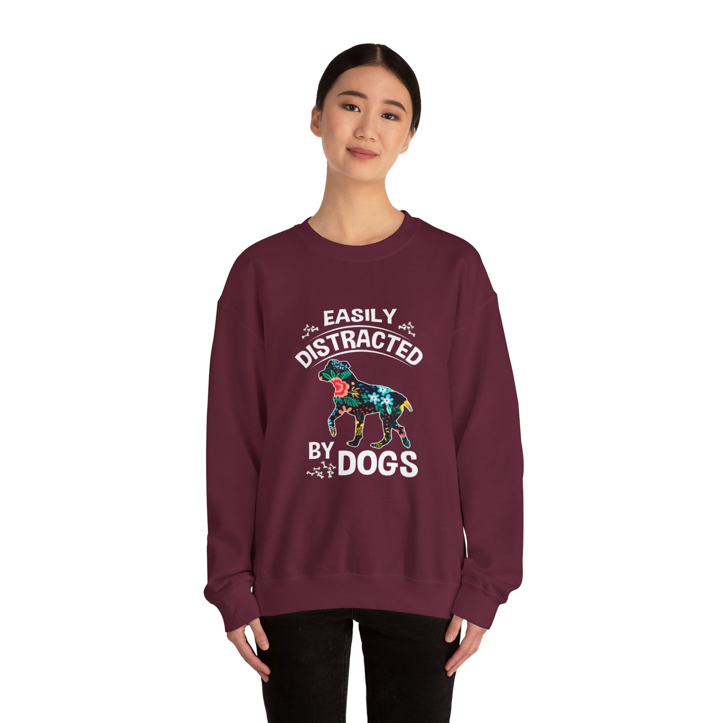 Easily Distracted by Dogs Sweatshirt