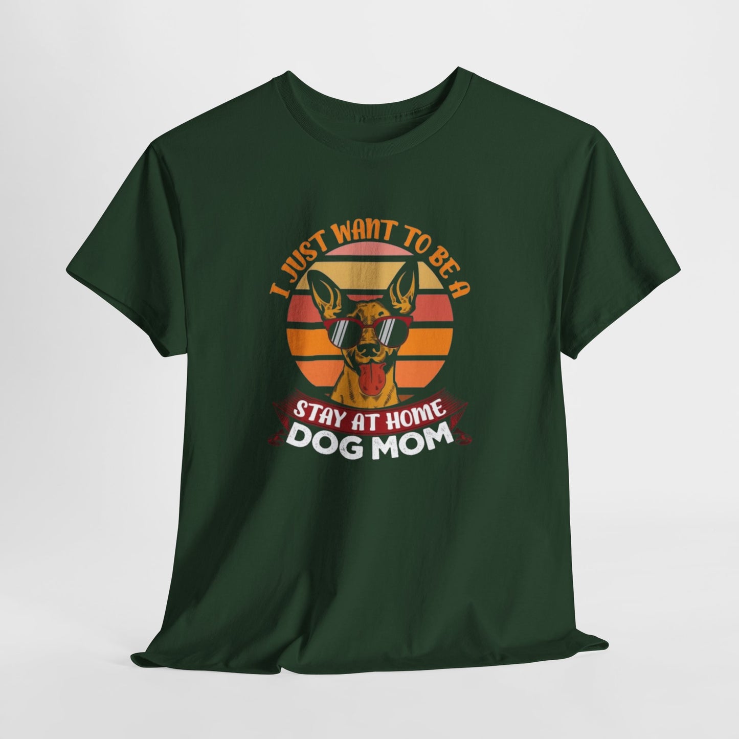 Stay-at-Home Dog Mom Tee