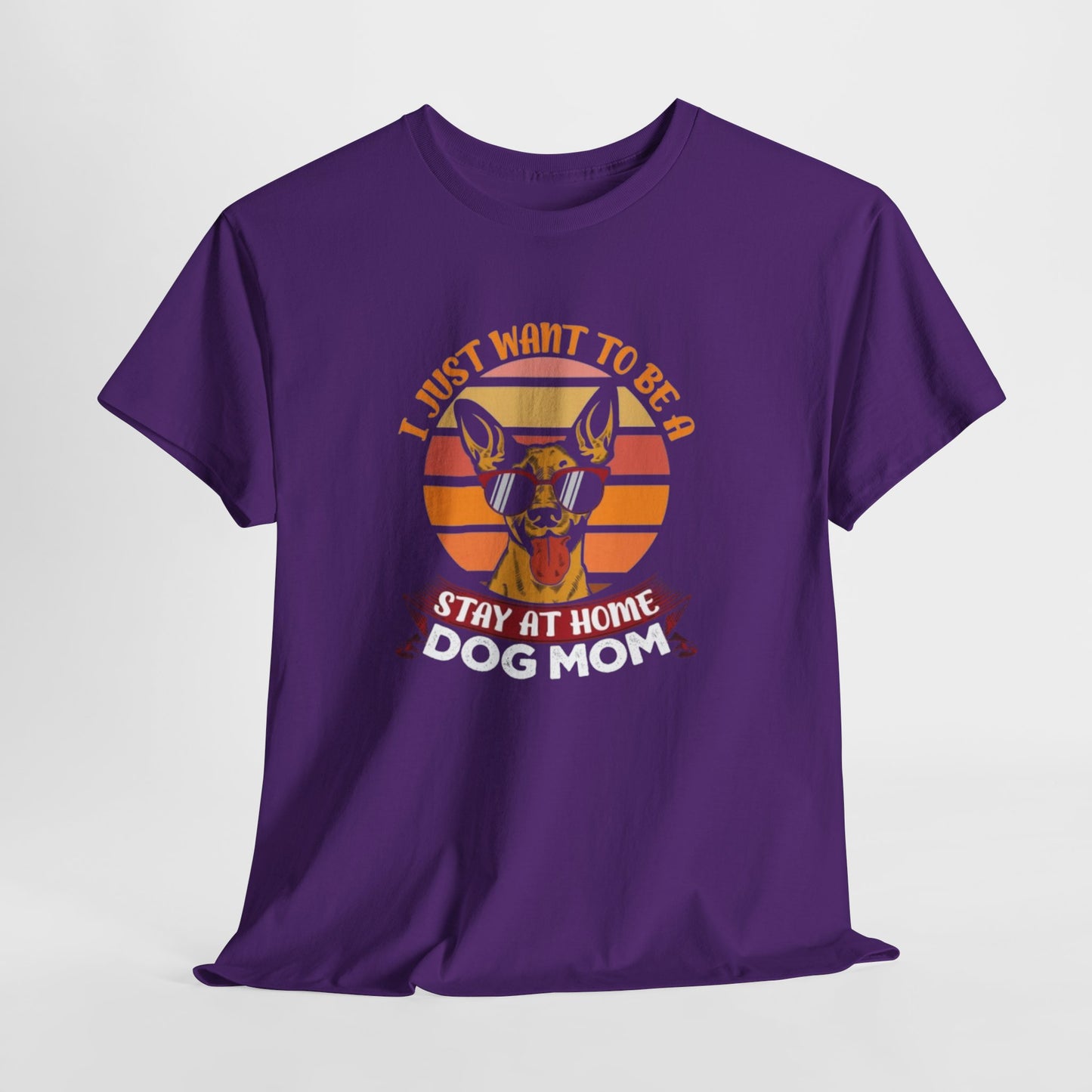 Stay-at-Home Dog Mom Tee