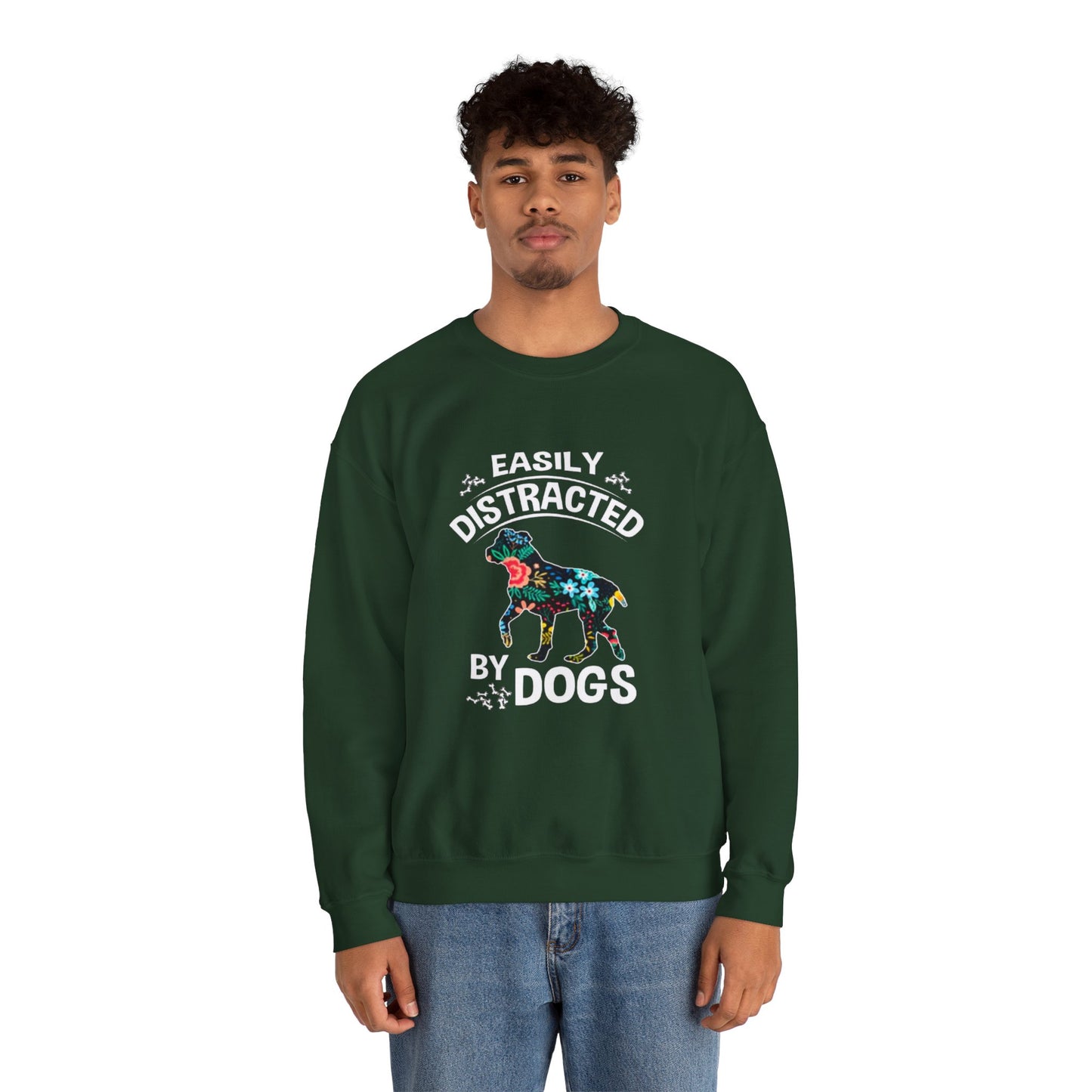 Easily Distracted by Dogs Sweatshirt