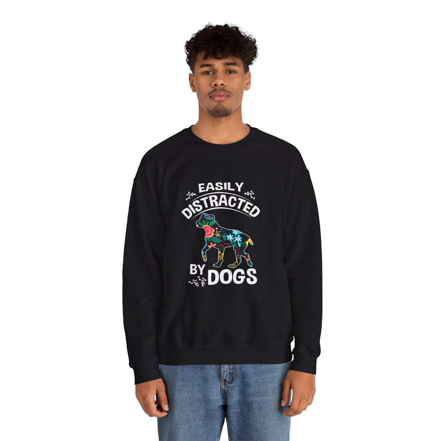 Easily Distracted by Dogs Sweatshirt