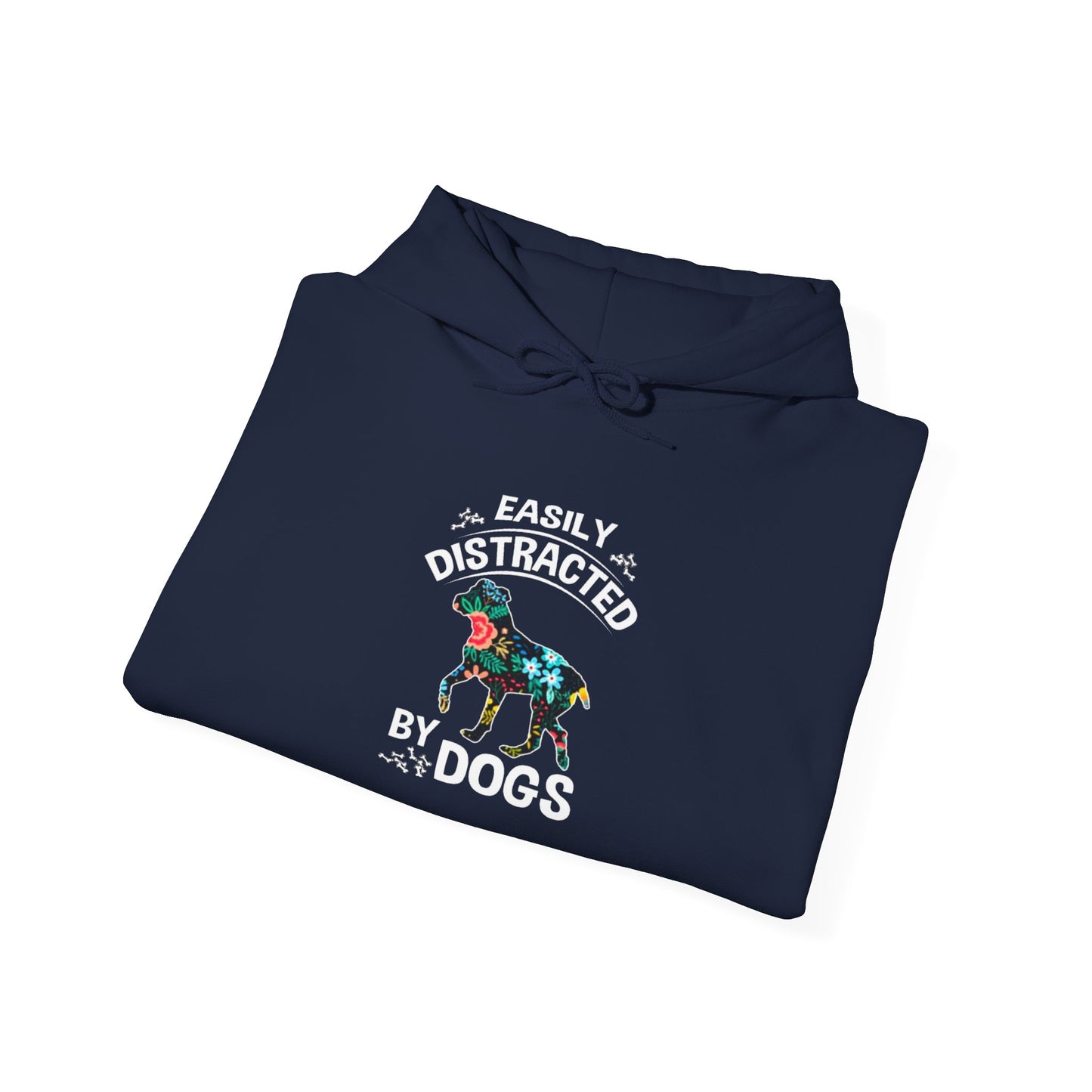 Easily Distracted by Dogs Hoodie
